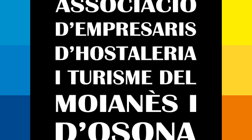 ASSOCIACIÓ EMPRESARIS HOSTALERIA I TURISME DEL MOIANÈS I OSONA